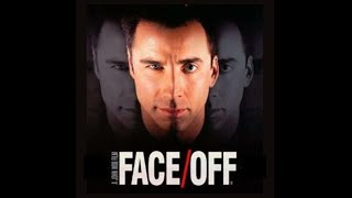 FACE/OFF Movie Recap — The Man Who Wore Another Man’s Face