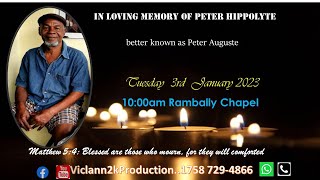 In Loving Memory of Peter Hippolyte AKA Peter Auguste
