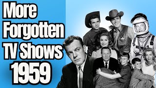 More Forgotten TV Shows of 1959 | Part 2 - 1950s Television Nostalgia