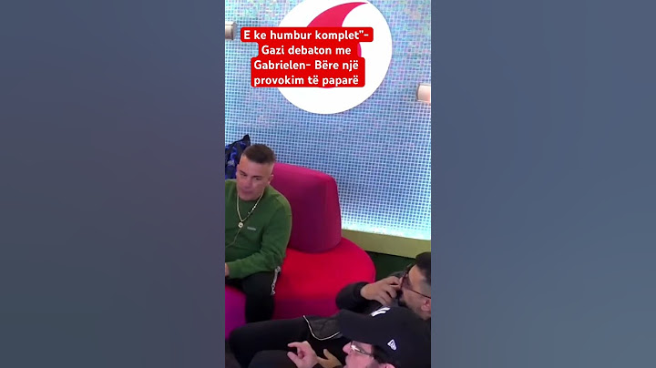 Gazi debaton me Gabrielen- Bëre një provokim të paparë#bigbrothervip3 #bigbrother #viral