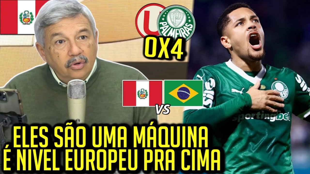 VEJA COMO TV DO PERU REAGIU NA GOLEADA DO PALMEIRAS CONTRA UNIVERSITÁRIO NA LIBERTADORES!!