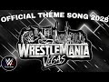 WWE Wrestlemania 42 Official Theme Song Back In The Saddle 