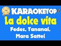 Fedez Tananai Mara Sattei La Dolce Vita Karaoke Base Musicale Con Testo Audio HQ Fedez Tananai Mara Sattei La Dolce Vita Karaoke Base Musicale Con Testo Audio HQ