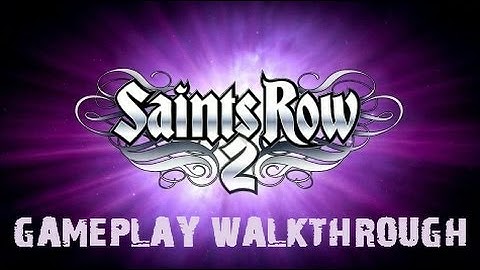 Saints Row 2 Gameplay Walkthrough - Brotherhood Mission 1: First Impressions