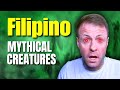 5 Filipino Mythical Creatures Locals Grew Up Hearing About
