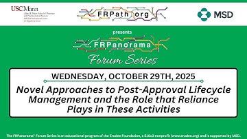 Novel Approaches to Post-Approval Lifecycle Mngmt. & Role that Reliance Plays in These Activities