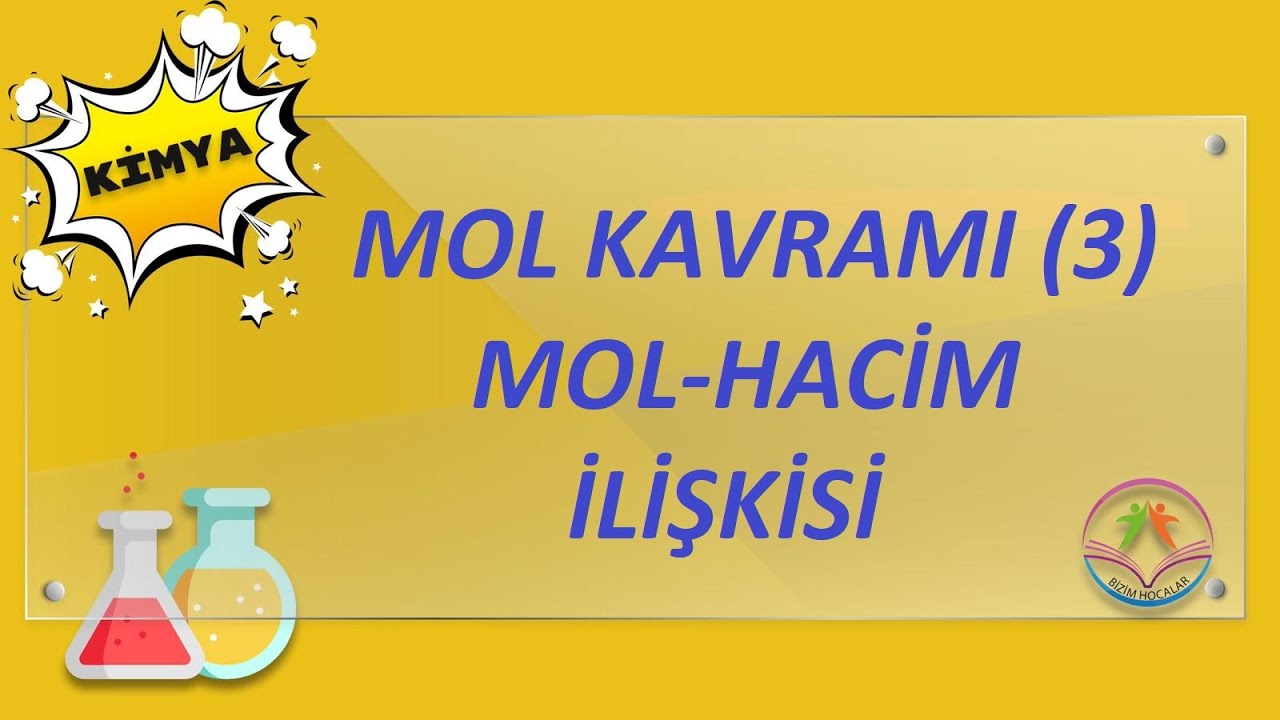 MOL KAVRAMI 3 (MOL - HACİM İLİŞKİSİ) (2022 TYT)
