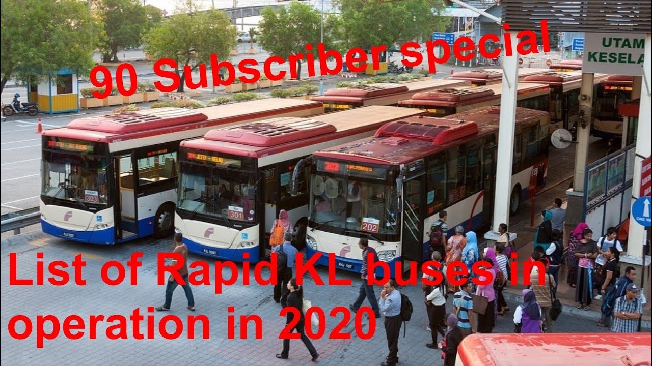 (90 subscribers special) List of Rapid KL buses in ...