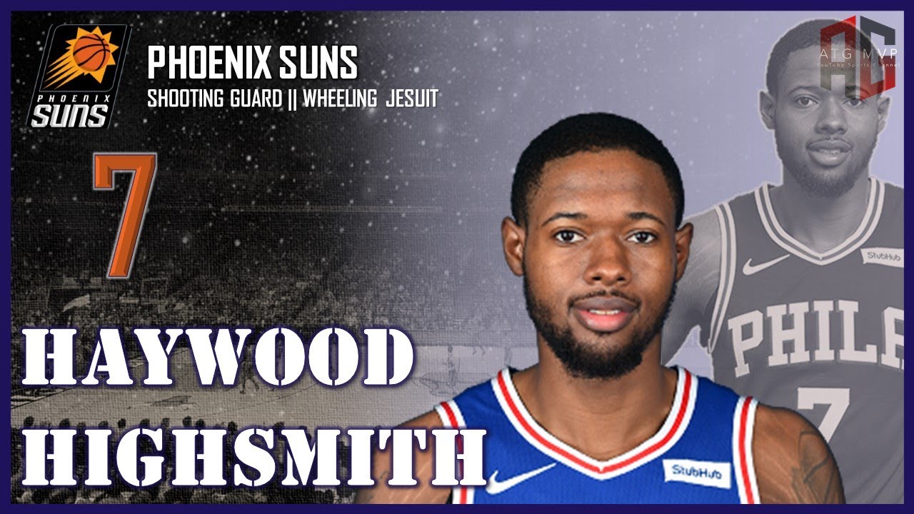 PHOENIX SUNS: Haywood Highsmith ᴴᴰ