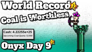 The Most Insane Coal LLC run ( Coal is worthless onyx record )