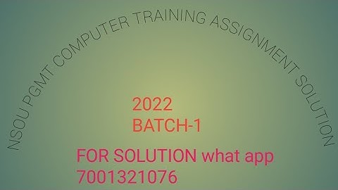 NSOU PGMT computer training assignment solution batch-1,2022
