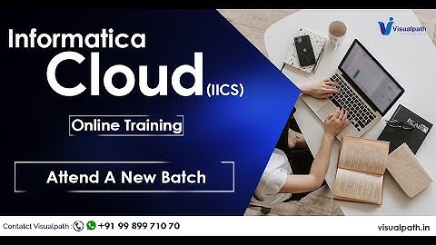 Informatica cloud Informatica Cloud Data Integration Informatica  Online  Training   By Visualpath