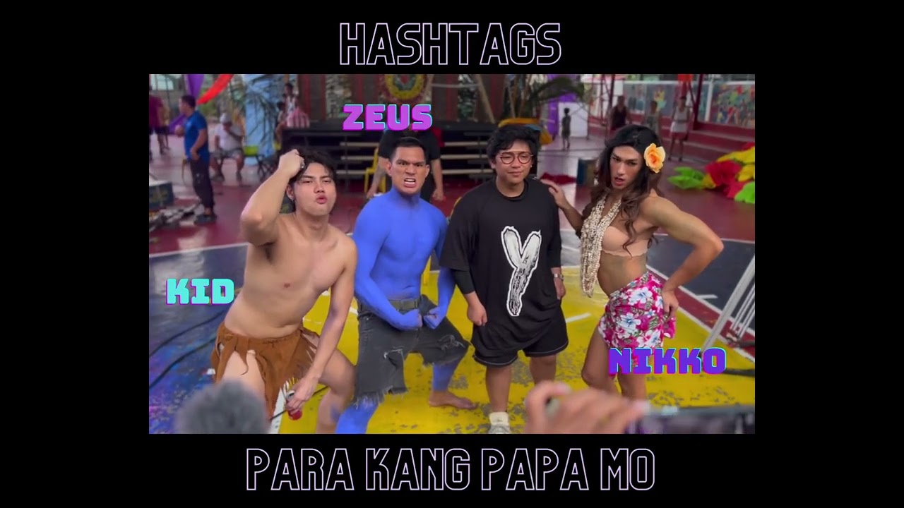 Handa na ba kayo sa pagganap ng Hashtags sa “PARA KANG PAPA MO?”