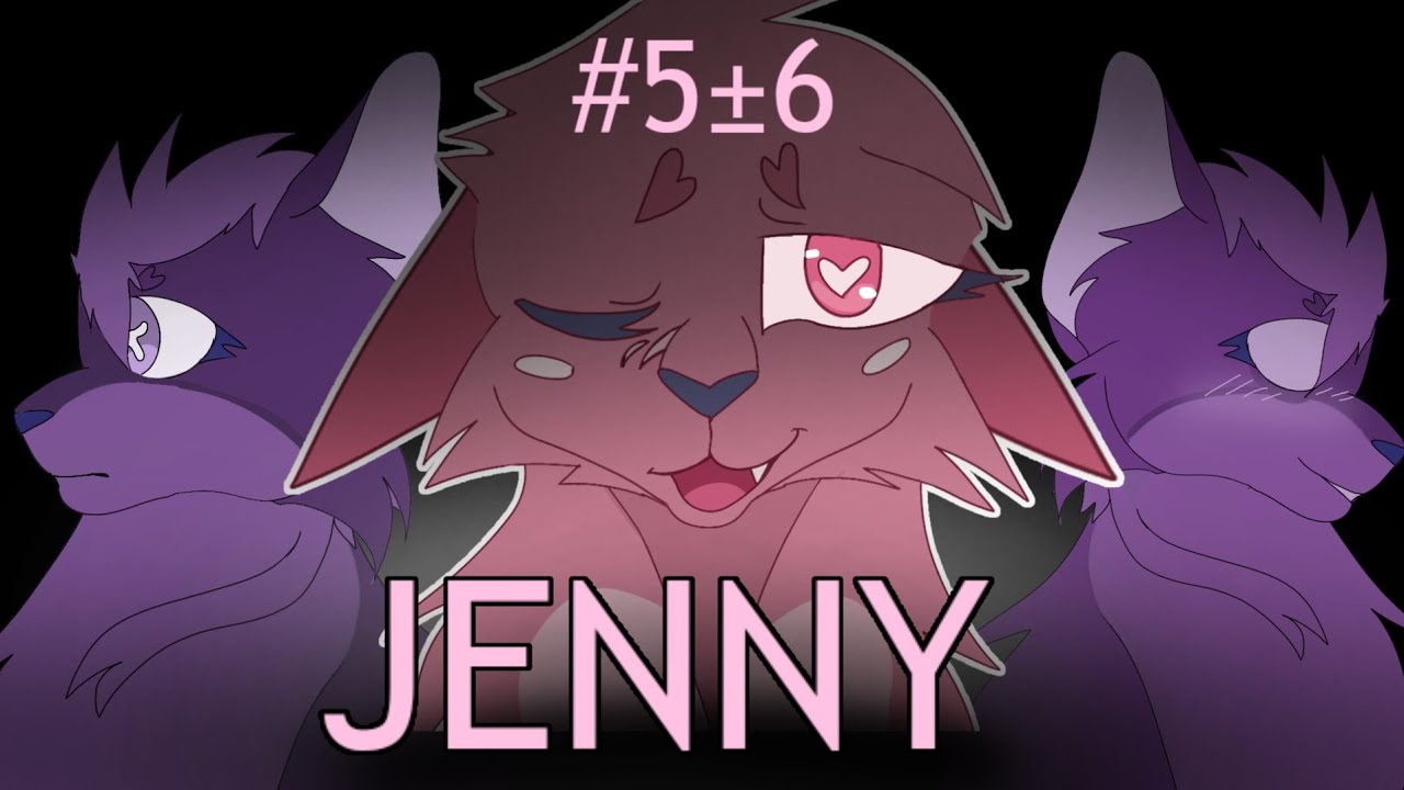 JENNY 💓 Sleekwhisker & Needletail Warriors MAP 💓Parts 5+6 YouTube