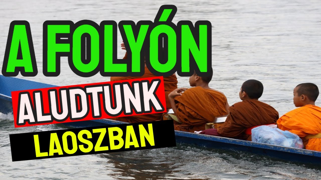 Tutajon aludtunk Laoszban – Vang Vieng és a Blue Lagoon.