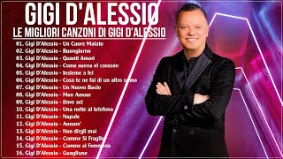 Le migliori canzoni di Gigi D'Alessio - il meglio di Gigi D'Alessio - Gigi D'Alessio 2024 Canzoni