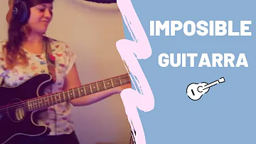 Imposible - Luis Fonsi ft. Ozuna 🎸(acordes guitarra) Sarai