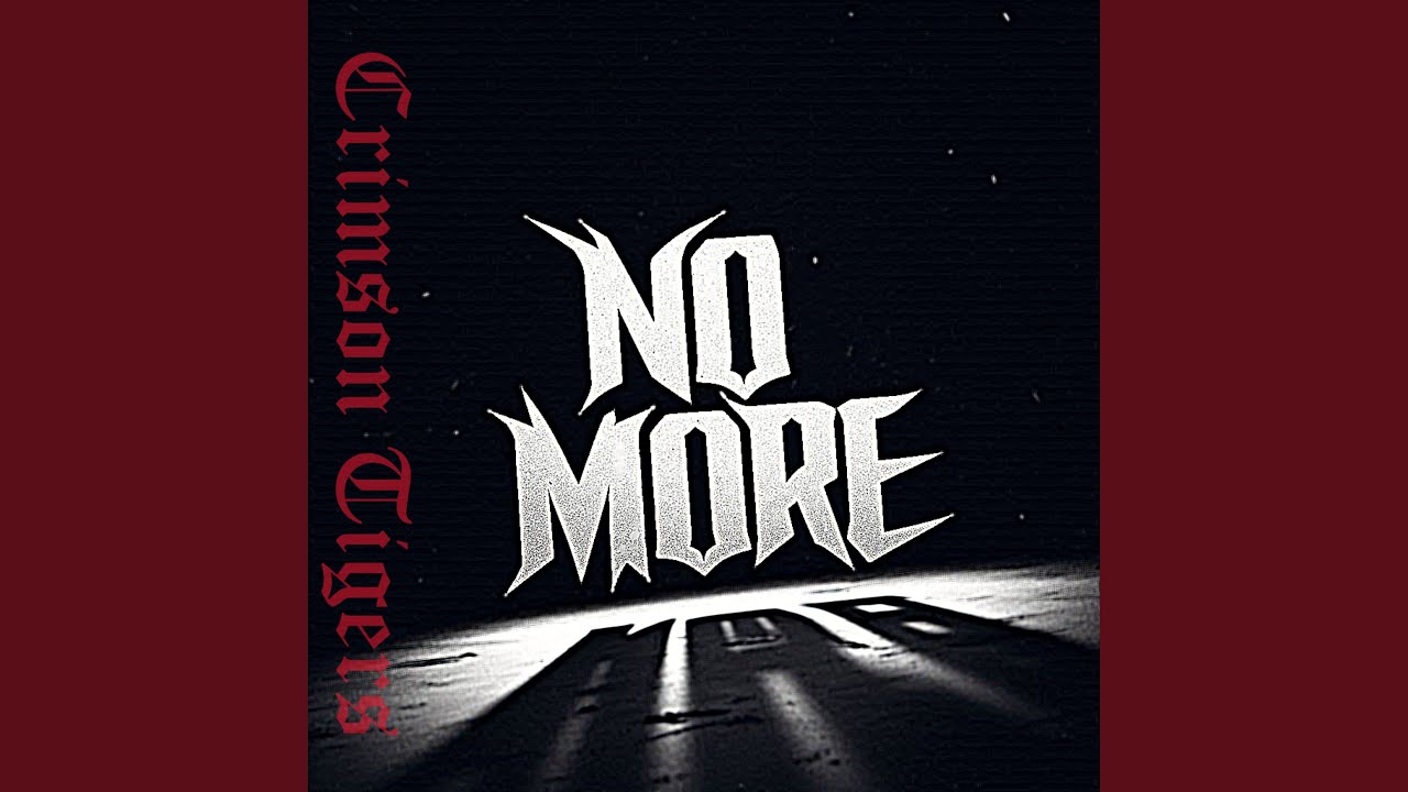 Watch No More on YouTube Watch No More on YouTube