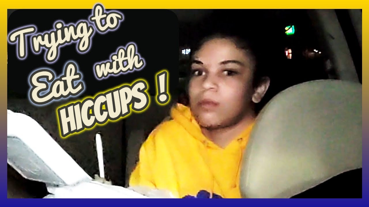 14 YR OLD GIRL TRYING TO EAT WITH HICCUPS