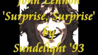 John Lennon &#39;Surprise Surprise&#39; covered by Sundelight &#39;93