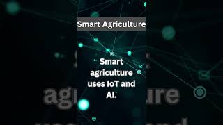 Celebrity Smart Agriculture: Optimizing Resources with IoT and AI Profile