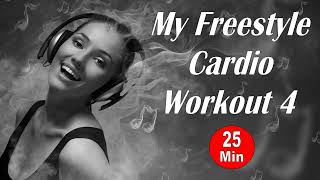 My Freestyle Cardio Workout4 - (DJ Paul S)