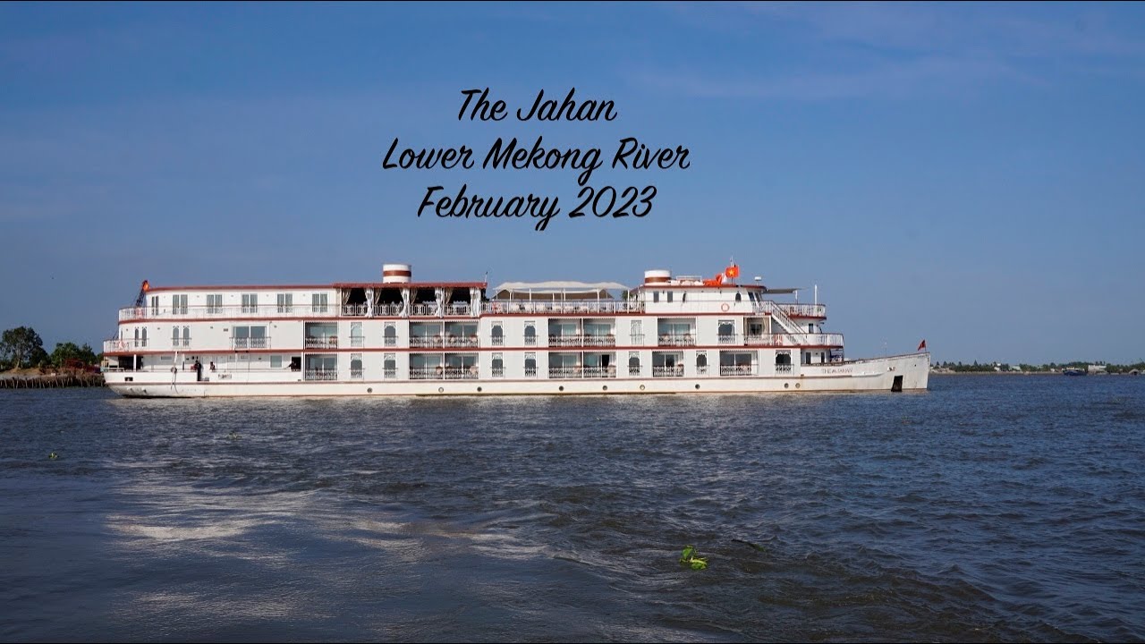Heritage Line, Jahan River Cruise of  February 2023