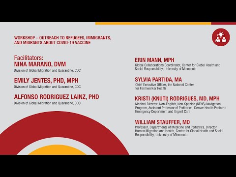 National Forum on COVID-19 Vaccine Workshop: Outreach to refugees, immigrants, and migrants - National Forum on COVID-19 Vaccine Workshop: Outreach to refugees, immigrants, and migrants