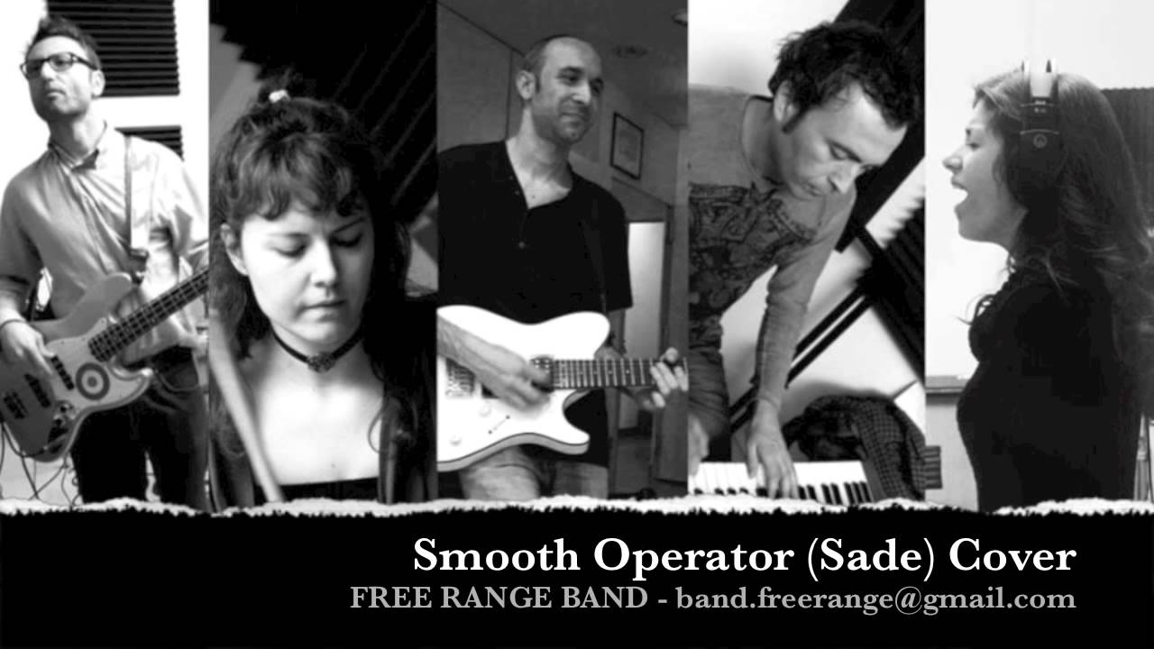 Smooth Operator (Cover) Free Range Band Dicembre 2013 YouTube