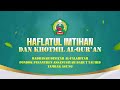 🔴LIVE STRAIMING HAFLATUL IMTIHAN &amp; KHOTMIL QUR'AN (MD AL-FALAHIYAH_PONPES ASSANUSIYAH)