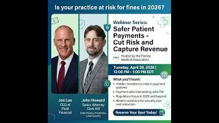 FMA Webinar Safer Patient Payments Cut Risk Capture Revenue