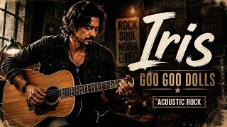 Iris - Goo Goo Dolls (Acoustic Rock Version | Eternalacousticrock) screenshot 5