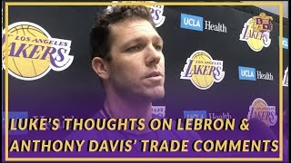 Lakers interview: luke walton talks about lebron and anthony davis'
trade comments