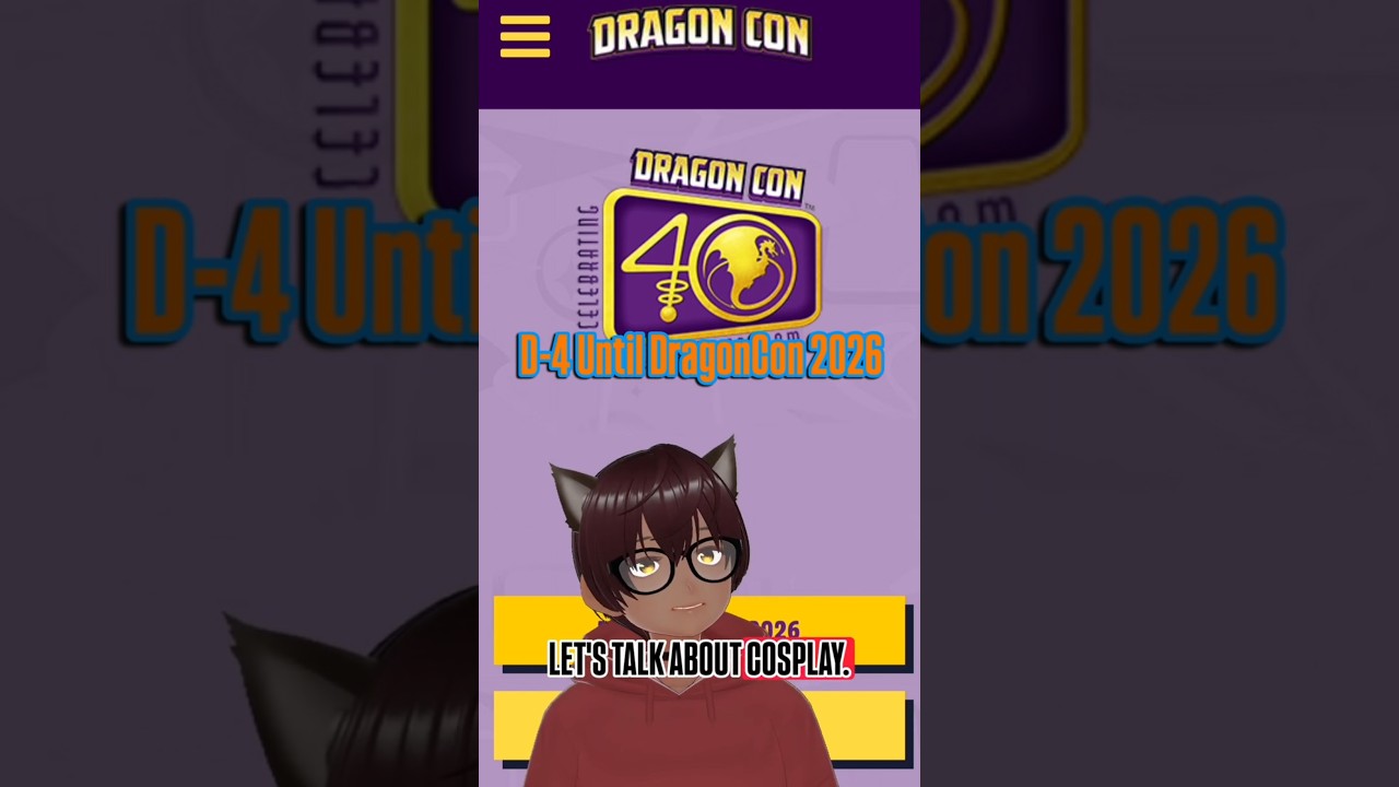 DragonCon 2026 Countdown | D-4 (Cosplay)
