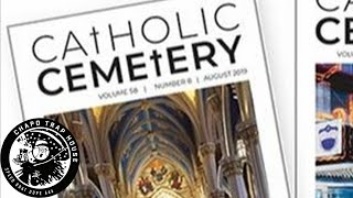 Catholic Cemetery Magazine | Chapo Trap House