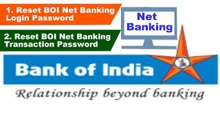 Know how to reset bank of india net banking password. procedure
transaction you can boi password online bu...