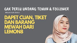 CARA JADI INFLUENCER TANPA FOLLOWER RAUP UANG DENGAN MUDAH DI LEMON8 | APP HYPE ABIS screenshot 3