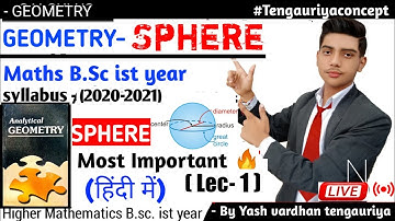 • LIVE #5 || SPHERE || Analytical geometry 3rd paper Bsc maths (Lec -1) full in hindi By - yash