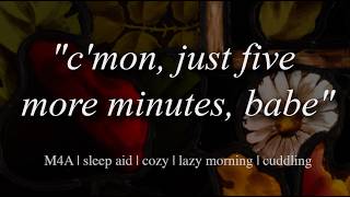 your boyfriend won't get out of bed [roleplay ASMR] [cozy] [morning nap] [sleep aid]
