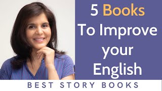 Find 5 books to read improve your english and the best with some learn
basic english, ...