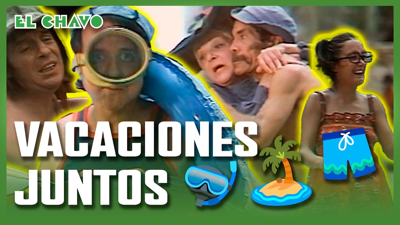 El Chavo del 8: Vacaciones en Acapulco