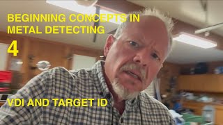 METAL DETECTING CONCEPTS FOR BEGINNERS #4 - VDI AND TARGET ID