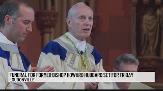 Funeral for former Bishop Hubbard set for Friday