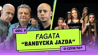 O czym to: FAGATA - Bandycka Jazda || Radiowcy Bez Cenzury
