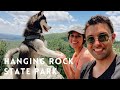 HIKING WITH A HUSKY | HANGING ROCK STATE PARK