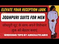 Jodhpuri suit elegance elevate your reception look  jodhpuri suit for men by absolute abhi
