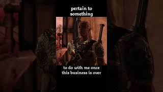 pertain to something — Dragon age : Origins dialogue scene