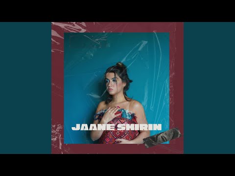 Jaane Shirin