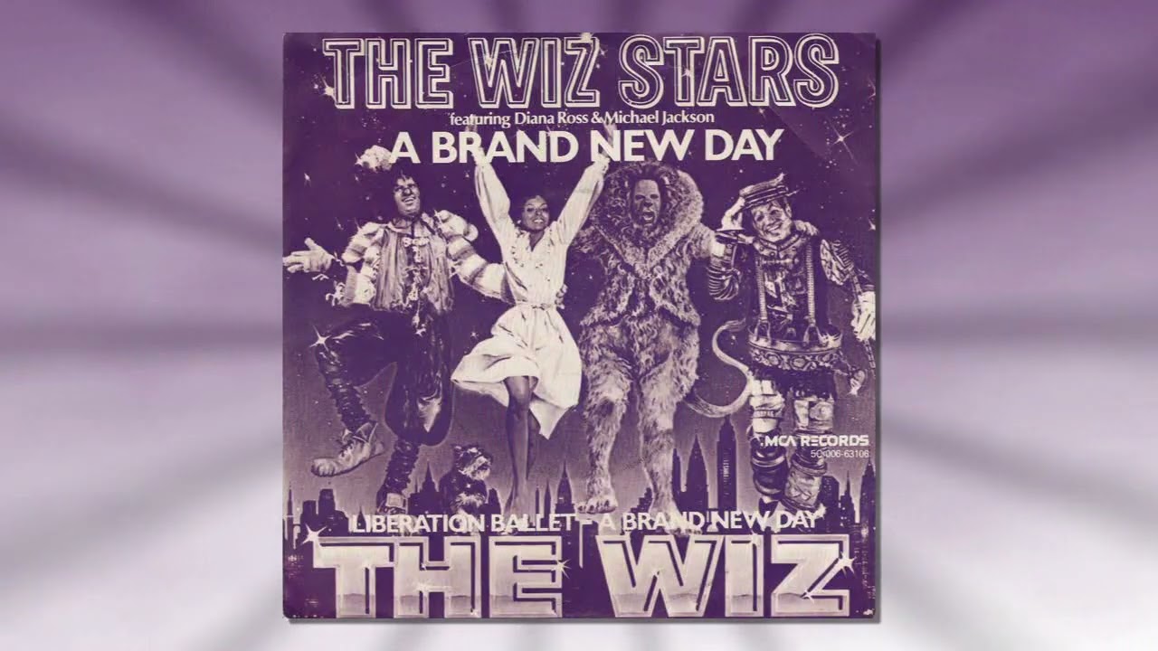 The Wiz Stars Featuring Diana Ross & Michael Jackson - A Brand New