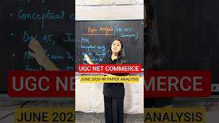 UGC NET COMMERCE PAPER ANALYSIS #ugcnetadda247 #ugcnetcommerce #ugcnetjune2026